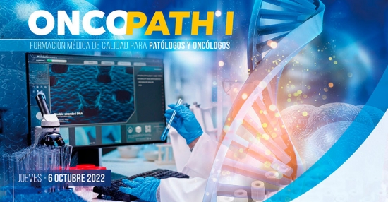 Oncopath I: Formación médica de calidad para patólogos y oncólogos