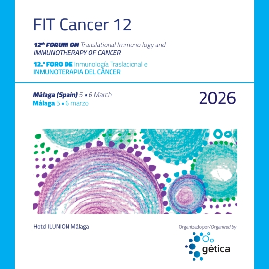 FIT Cancer 12 - Foro de Inmunología Traslacional e Inmunoterapia del cáncer