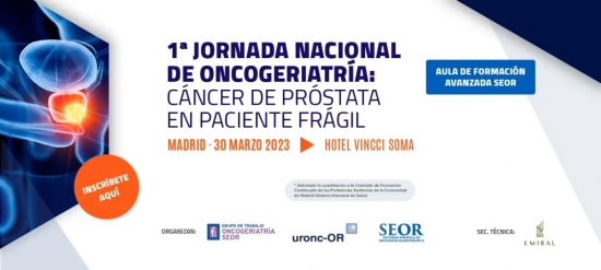 1ª JORNADA NACIONAL DE ONCOGERIATRIA: CÁNCER DE PRÓSTATA EN PACIENTE FRÁGIL