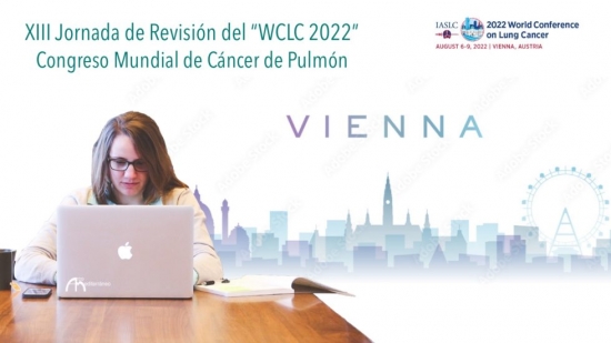 XIII Jornada de Revisión del Congreso Mundial de Cáncer de Pulmón, WCLC 2022