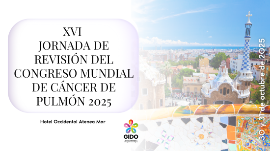 XVI Jornada de Revisión del Congreso Mundial de cáncer de pulmón 2025