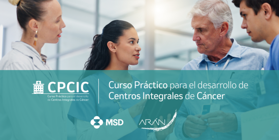 Curso práctico para el desarrollo de Centros Integrales del Cáncer